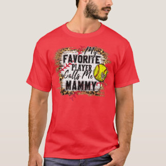 Mijn favoriete speler roept me mammie softball moe t-shirt