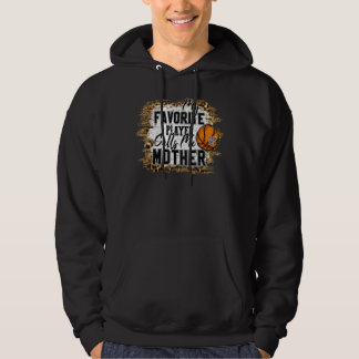 Mijn favoriete speler roept me Moeder Basketball M Hoodie