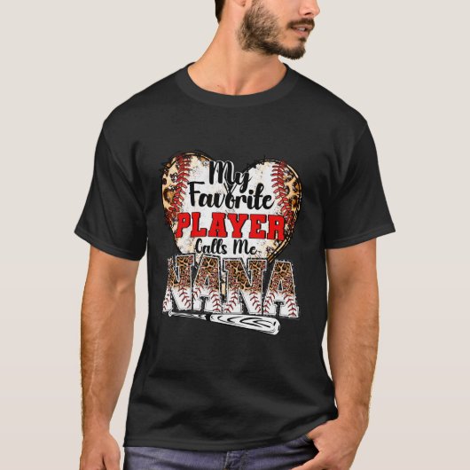 Mijn favoriete speler roept me Nana Baseball Leopa T-shirt (Voorkant)