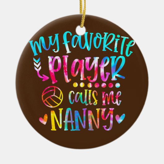 Mijn favoriete speler roept me nanny Volleyball Keramisch Ornament (Voorkant)