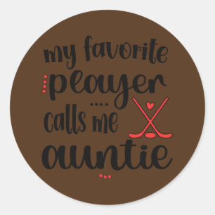 Mijn favoriete speler roept me tante Ice Hockey Ronde Sticker