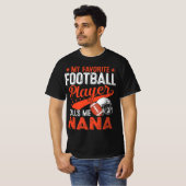 Mijn favoriete speler van het Football roept me Fo T-shirt (Voorkant volledig)