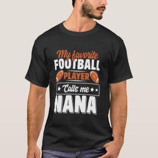 Mijn favoriete speler van het Football roept me na T-shirt