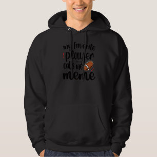 Mijn favoriete speler van het Football roept me to Hoodie