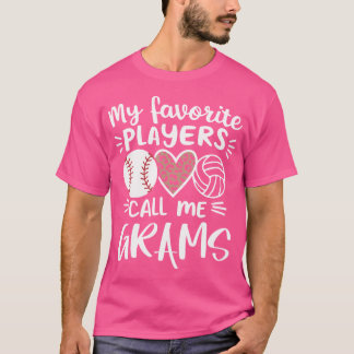 Mijn favoriete spelers noemen me Grams Baseball Vo T-shirt
