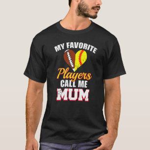 Mijn favoriete spelers noemen me Mum Rugby Footbal T-shirt