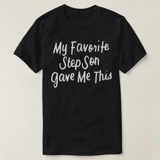 Mijn favoriete Stepson gaf me deze grappige Stepma T-shirt (Design voorkant)