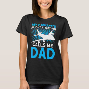 Mijn favoriete stewardess noemt me papa vlucht een t-shirt