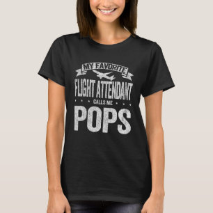 Mijn favoriete stewardess noemt me Poppen opa T-shirt