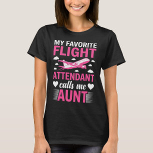 Mijn favoriete stewardess noemt me tante – Grappig T-shirt