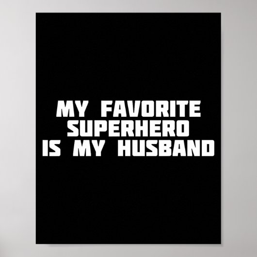 Mijn favoriete superheld mijn man _ held heldin poster (Voorkant)