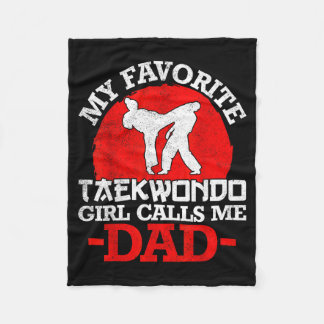 Mijn favoriete Taekwondo-meisje noemt me papa - va Fleece Deken