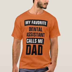 Mijn favoriete tandarts noemt me papa t-shirt