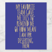 Mijn favoriete team gaf me deze sportcollega wijn etiket (Enkel label)