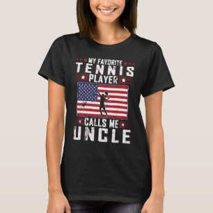 Mijn favoriete Tennisspeler noemt me oom vader Da T-shirt