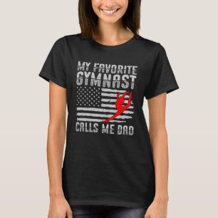 Mijn favoriete turner noemt me papa ritmische gymn t-shirt