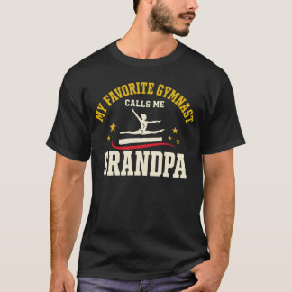 Mijn favoriete turnster noemt me opa T-shirt