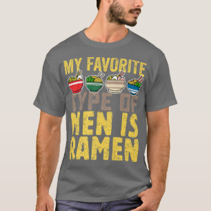 Mijn favoriete type Mannen is een ramen, een Japan T-shirt