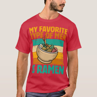 Mijn favoriete type Mannen is Ramen, Retro Japans  T-shirt