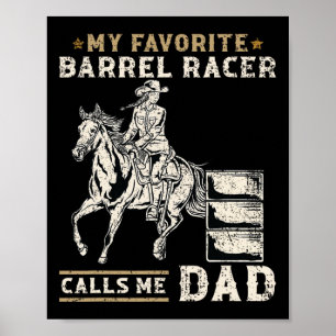 Mijn favoriete vatenracer noemt me Pap I Horse Rid Poster