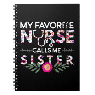 Mijn favoriete verpleegster belt me zuster Familie Notitieboek
