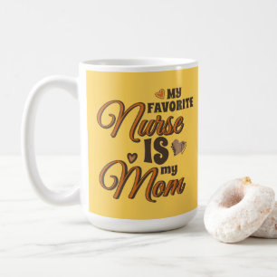 Mijn favoriete verpleegster is mijn moeder retro v koffiemok