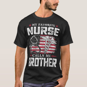 Mijn favoriete verpleegster noemt me Broeder Shirt