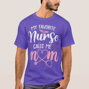 Mijn favoriete verpleegster noemt me mama Flowers T-shirt