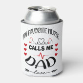 Mijn favoriete verpleegster noemt me Pap Fathers D Blikjeskoeler (Blikje Voorkant)