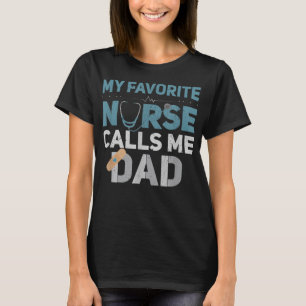 Mijn favoriete verpleegster noemt me pap grappige t-shirt