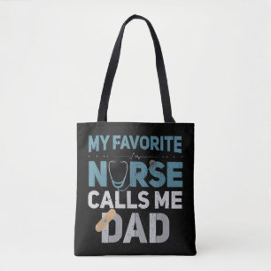 Mijn favoriete verpleegster noemt me pap grappige  tote bag