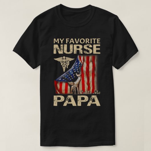 Mijn favoriete verpleegster noemt me PAPA USA Flag T-shirt (Design voorkant)