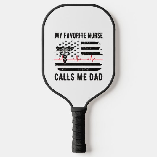 Mijn favoriete verpleegster noemt me papa verpleeg pickleball paddle (Voorkant)