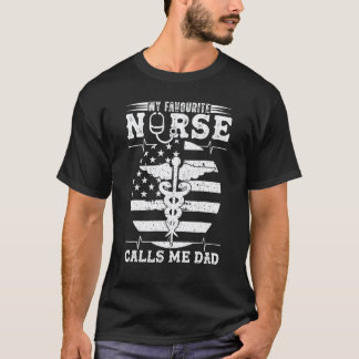 Mijn favoriete verpleegster noemt me papa verpleeg t-shirt