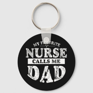 Mijn favoriete verpleegster noemt me papa's Shirt Sleutelhanger