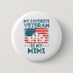 Mijn favoriete veteraan is mijn Mimi Amerikaanse v Ronde Button 5,7 Cm