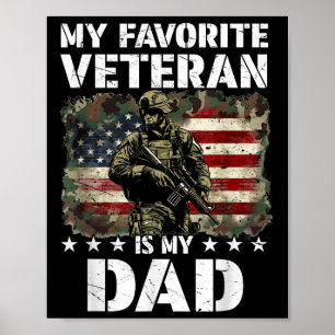 Mijn favoriete veteraan is mijn vader Veterans Day Poster