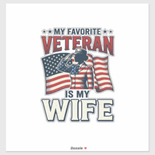 Mijn favoriete veteraan is mijn vrouw Patriottisch Sticker
