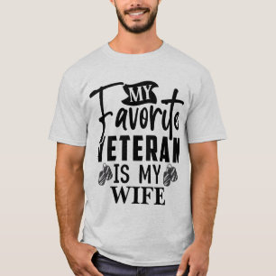 Mijn favoriete veteraan is mijn vrouw Trotse milit T-shirt