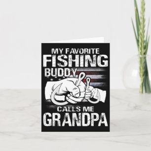 Mijn favoriete Vissende boeddy noemt me opa Kaart