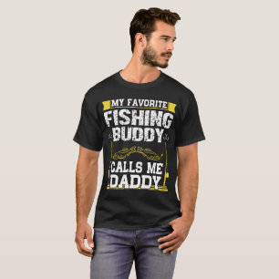 Mijn favoriete Vissende boeddy noemt me papa T-shirt