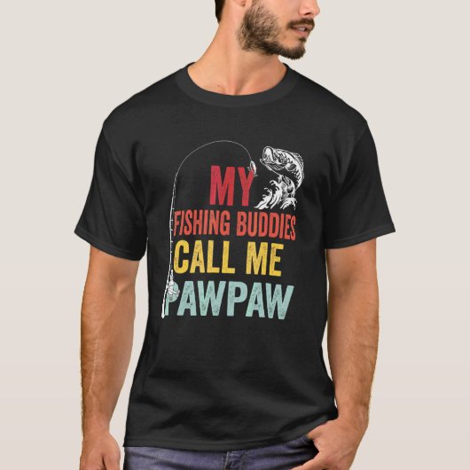 Mijn favoriete visvrienden noemen me Pawpaw Fi T-shirt (Voorkant)