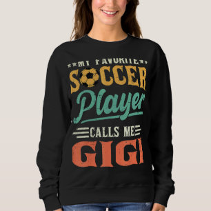 Mijn favoriete voetballer noemt me Gigi Vintage 1 Trui