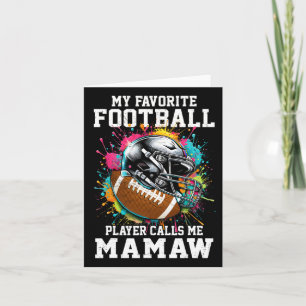 Mijn favoriete voetballer noemt me Mamaw Moeders Kaart