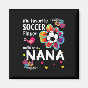 Mijn favoriete voetballer noemt me Nana Voetbal Fl Magneet