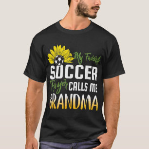 Mijn favoriete voetballer noemt me oma Sunflow T-shirt