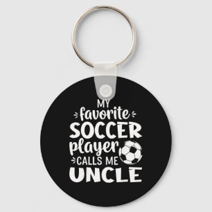 Mijn favoriete voetballer noemt me oom _1 sleutelhanger
