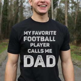 Mijn favoriete voetballer noemt me papa t-shirt