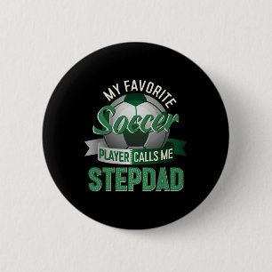 Mijn favoriete voetballer noemt me stiefvader ronde button 5,7 cm