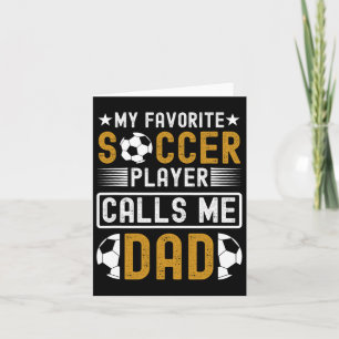 Mijn favoriete voetballer roept me de vaderdag van kaart